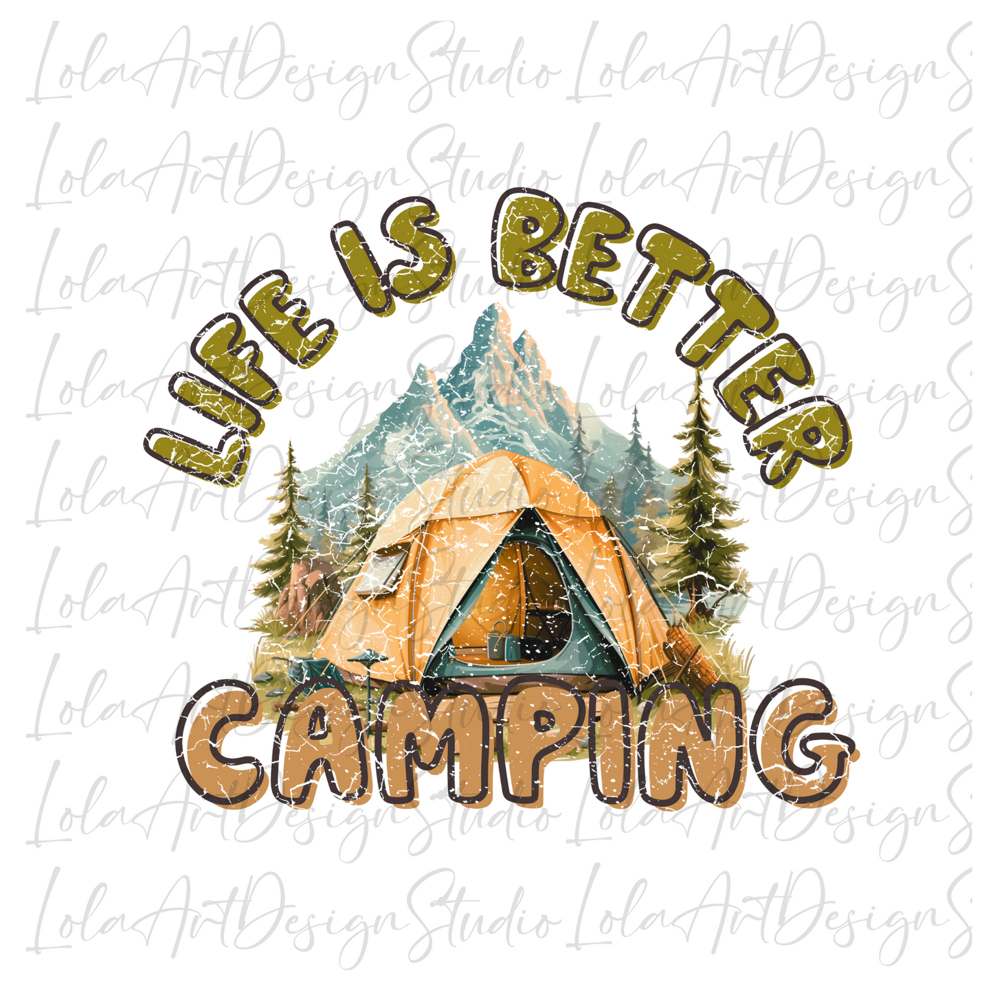 Camping PNG file for sublimation printing, Life is BetterCamping Sublimation design download