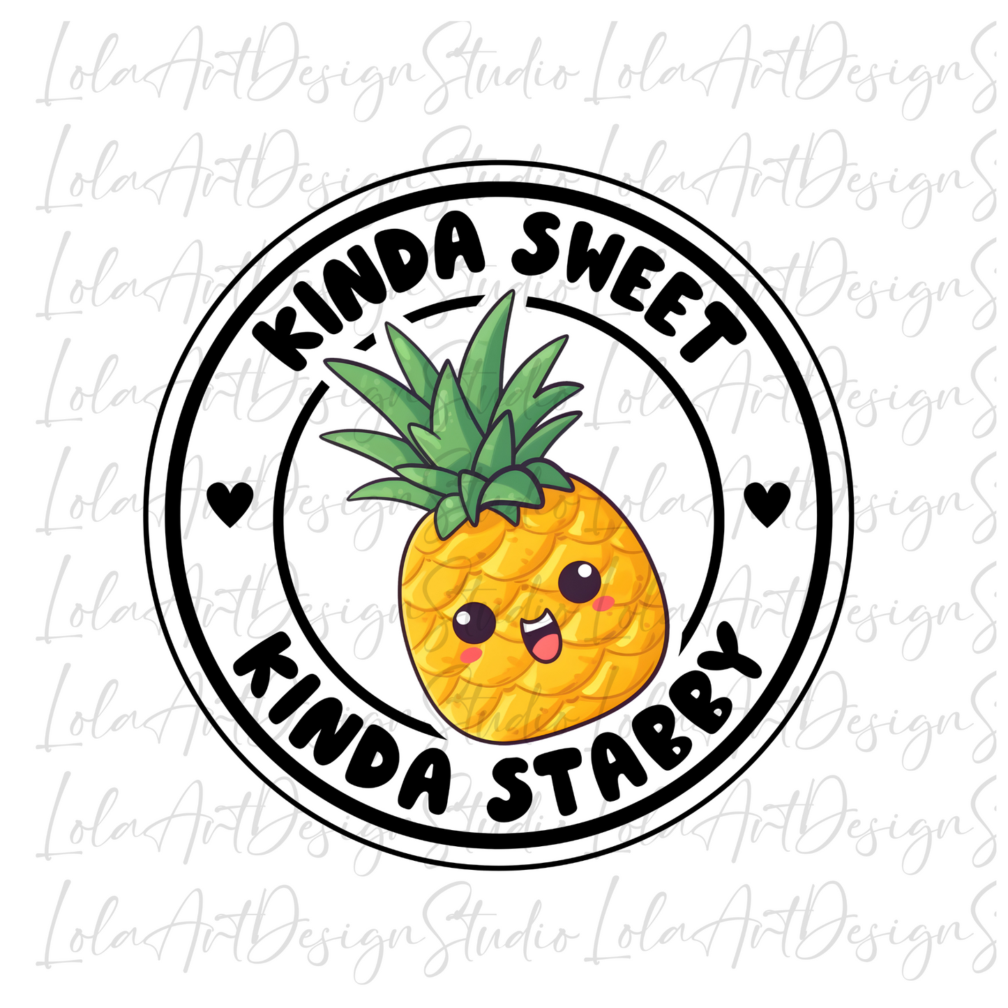 Funny Pineapple PNG file for sublimation and printing, Sweet Pineapple Png, Kinda Sweet Kinda Stabby png , Sarcastic Sublimation Design