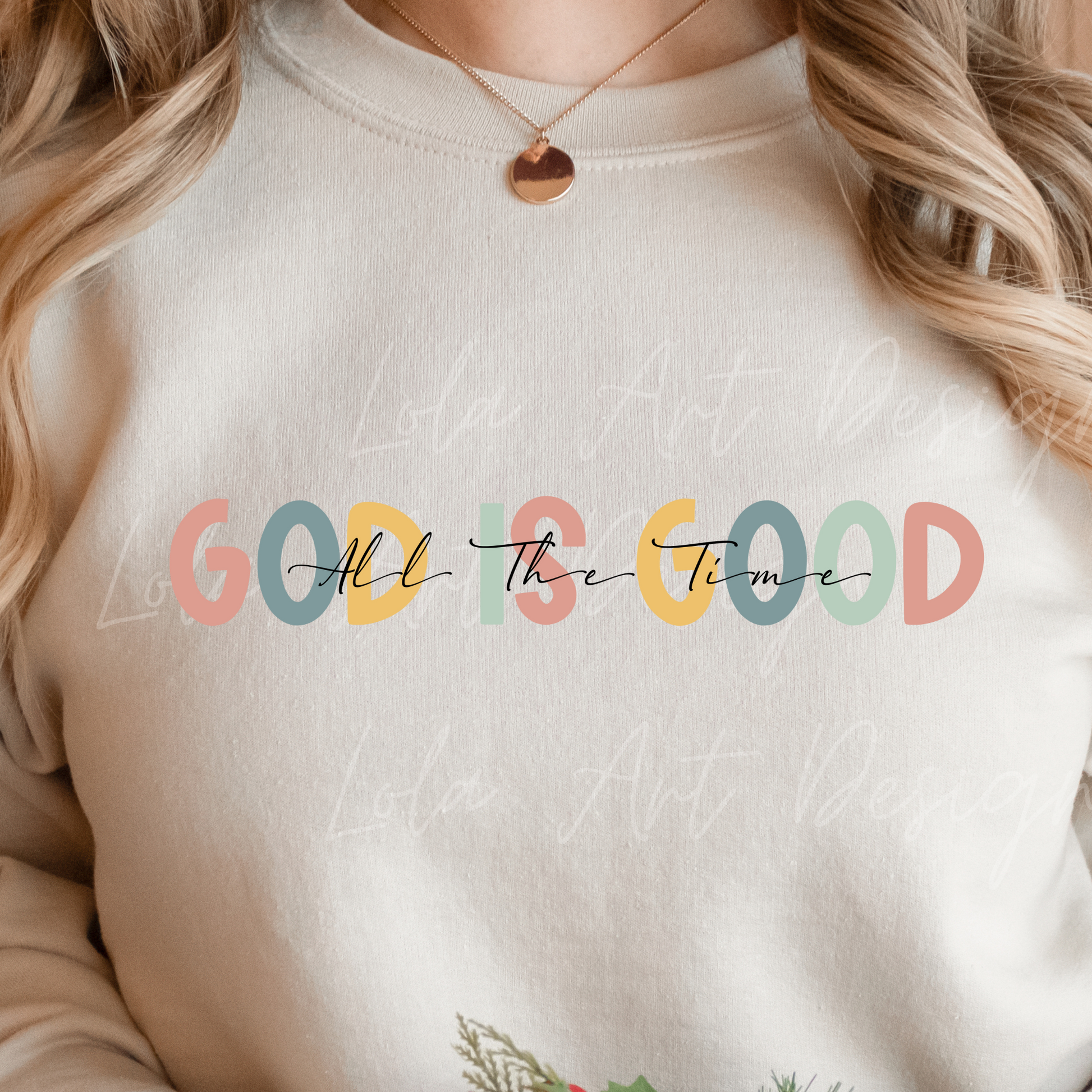 God Is Good All The Time PNG sublimation design download, God Png For Sublimation, boho Christian png, Jesus Png, bible verse sublimation