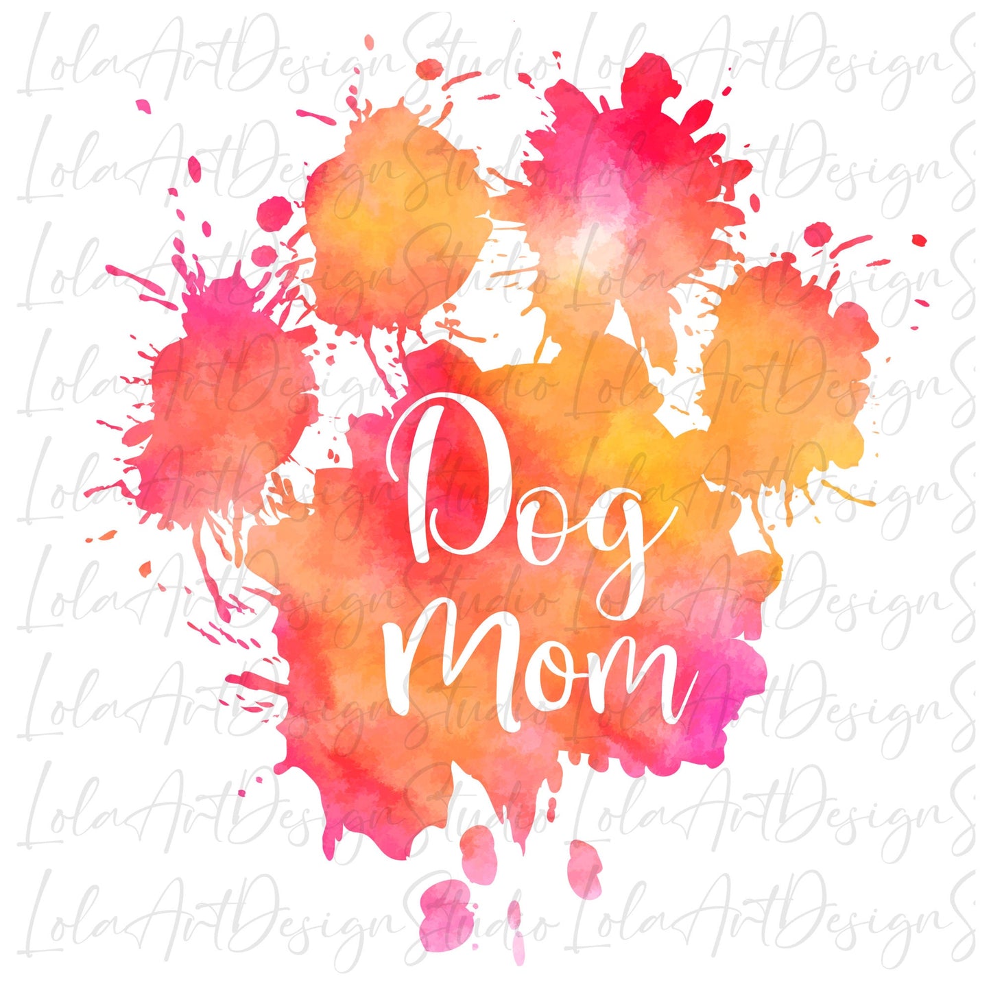 Dog Mom PNG Sublimation Design Dog Mom Paw Designs For Tshirts, Dog Lover Gift Instant Download