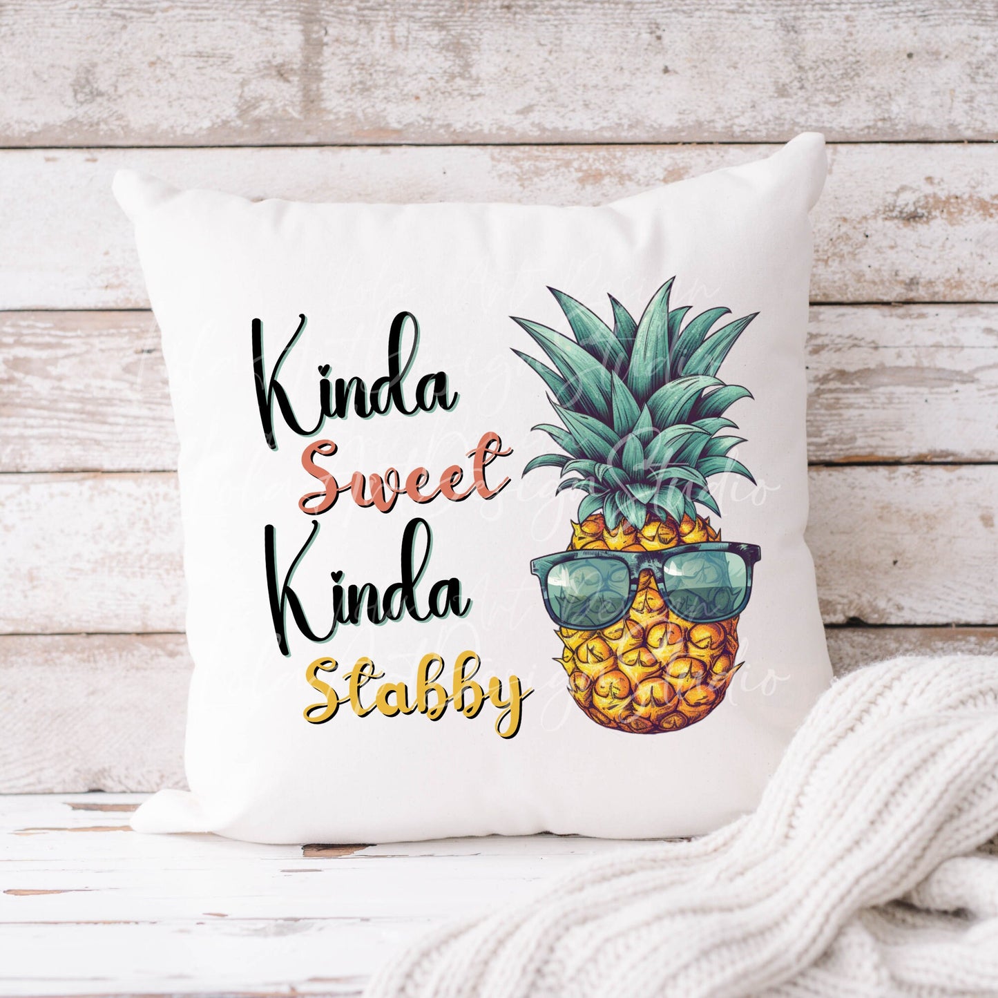 Funny Pineapple PNG file for sublimation, Kinda Sweet Kinda Stabby Png